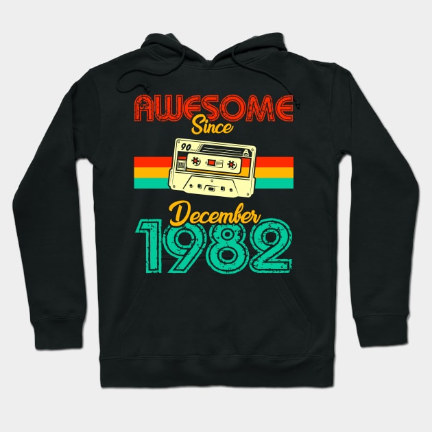Awesome since December 1982 Hoodie by MarCreative